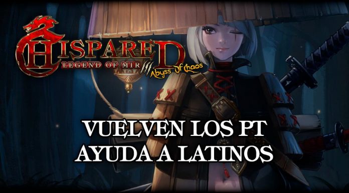 Vuelven los PT Ayuda a Latinos 20/05/20 Vuelven los PT Legend Of Mir 3 HispaRed
