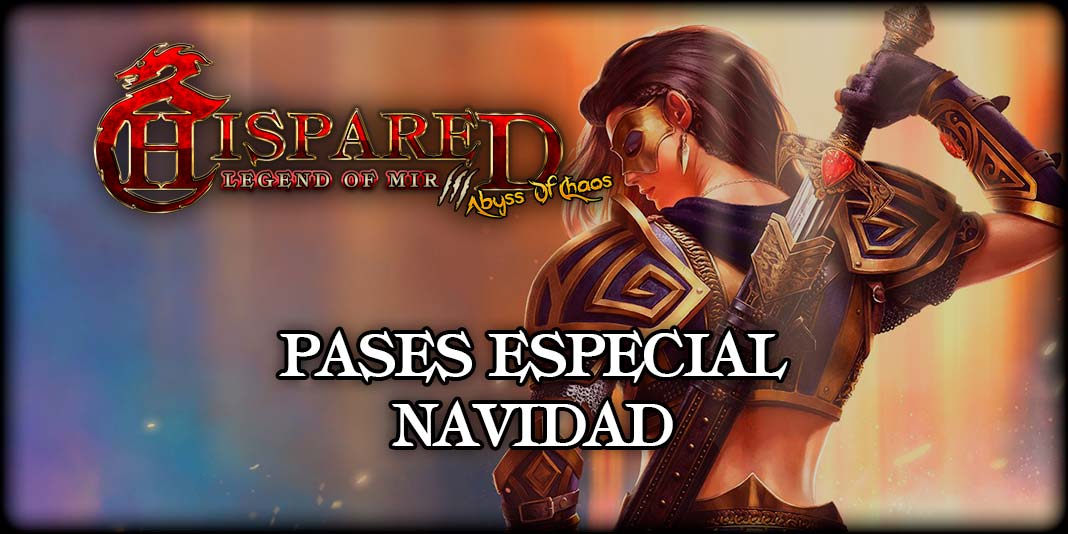 Pases Especial Legend Of Mir 3 HispaRed