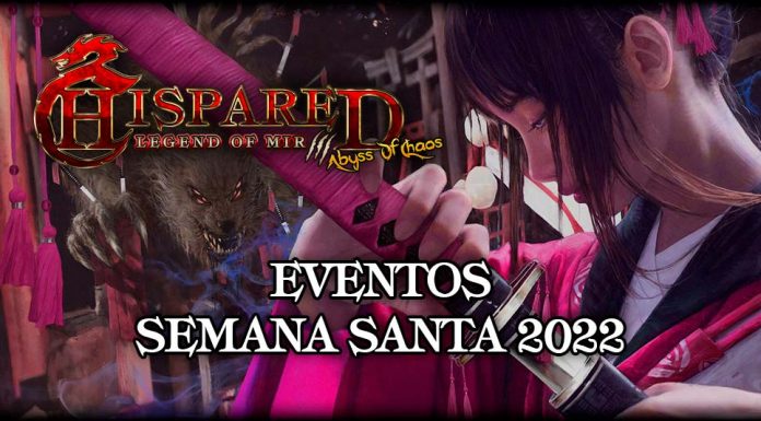 Evento Semana Santa 2022 Eventos Semana Santa Legend Of Mir 3 HispaRed