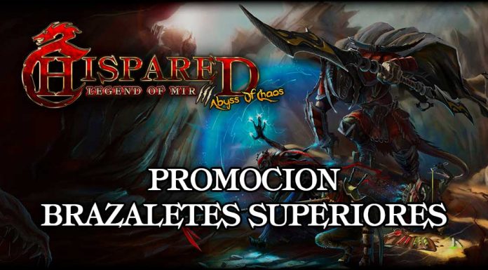 Promoción Especial Brazaletes Superiores 01/06/2022 Promoción Especial Legend Of Mir 3 HispaRed
