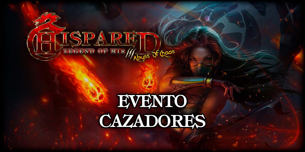 Evento Cazadores Legend Of Mir 3 HispaRed