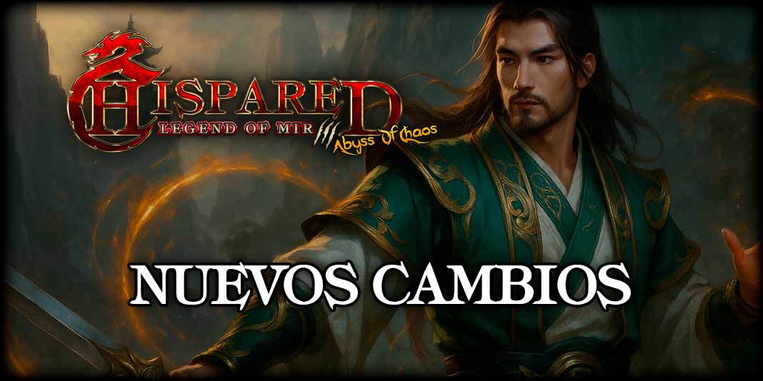 Cambios Legend Of Mir 3 HispaRed