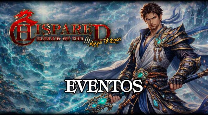 Eventos 20/02/26 Eventos Legend Of Mir 3 HispaRed
