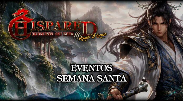 Semana Santa 2026 en Mir 3 HispaRed: eventos y recompensas Eventos Legend Of Mir 3 HispaRed