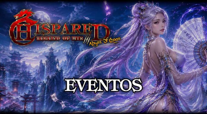 Eventos 29/07/26 Eventos Legend Of Mir 3 HispaRed