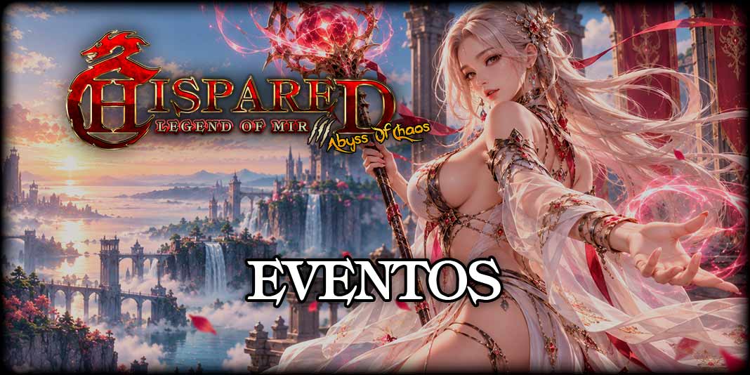 Eventos Legend Of Mir 3 HispaRed Eventos Legend Of Mir 3 HispaRed